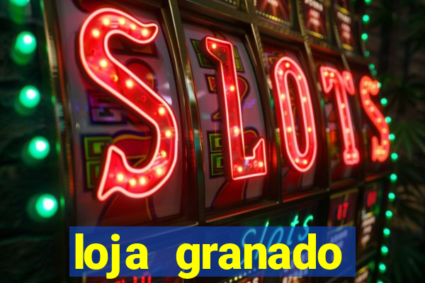 loja granado shopping da bahia